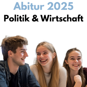 Abitur-Vorbereitung 2026: Politik & Wirtschaft