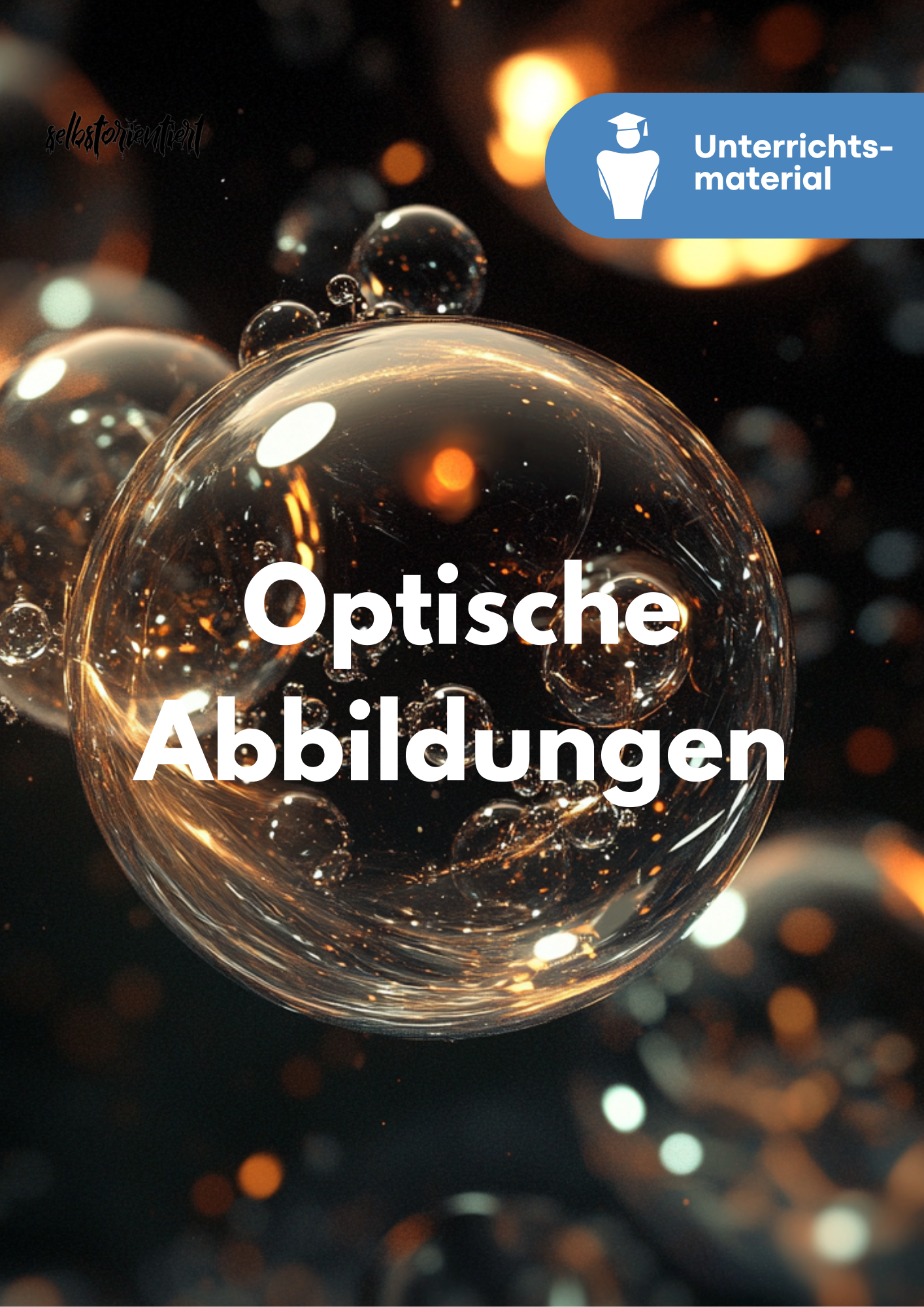 Optische Abbildungen - Unterrichtsreihe