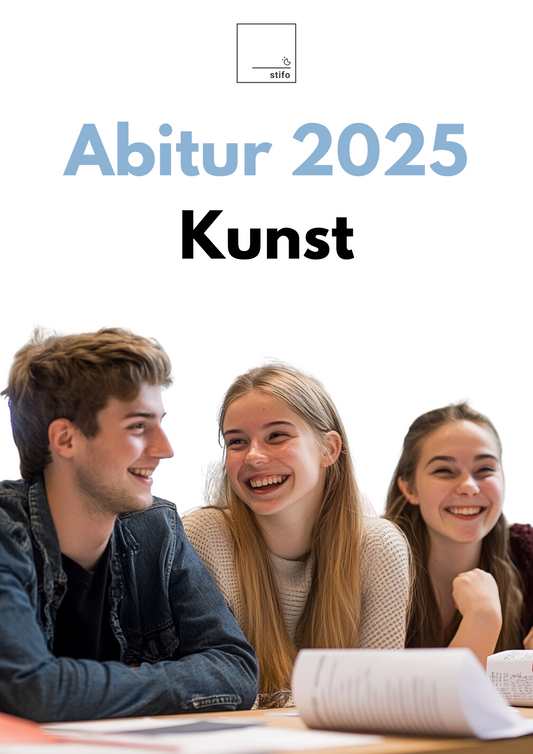 Abitur-Vorbereitung 2025: Kunst