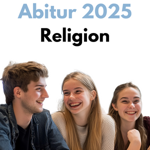 Abitur-Vorbereitung 2025: Religion