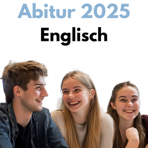 Abitur-Vorbereitung 2025: Englisch