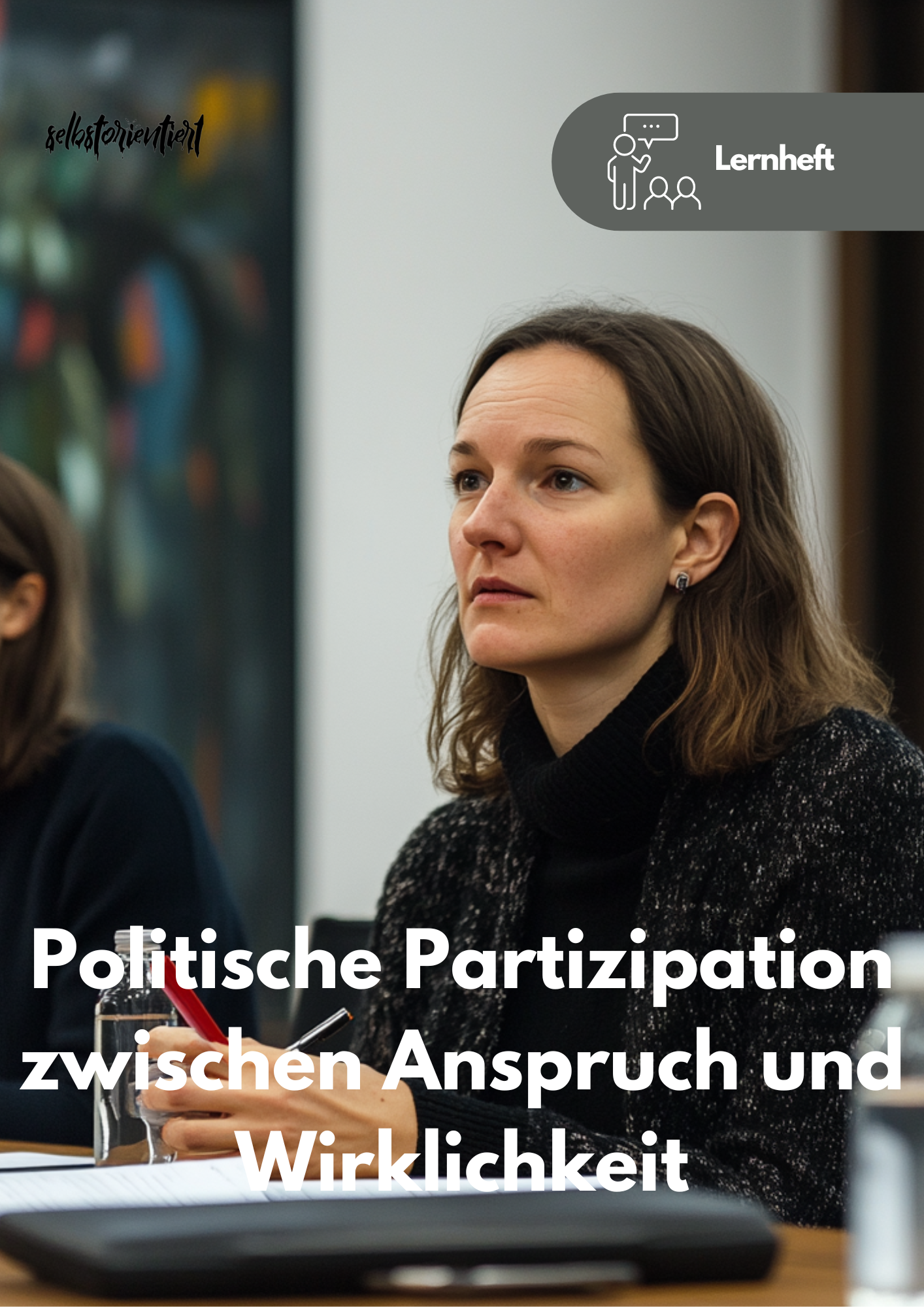 Lernheft: Politische Partizipation und Demokratie