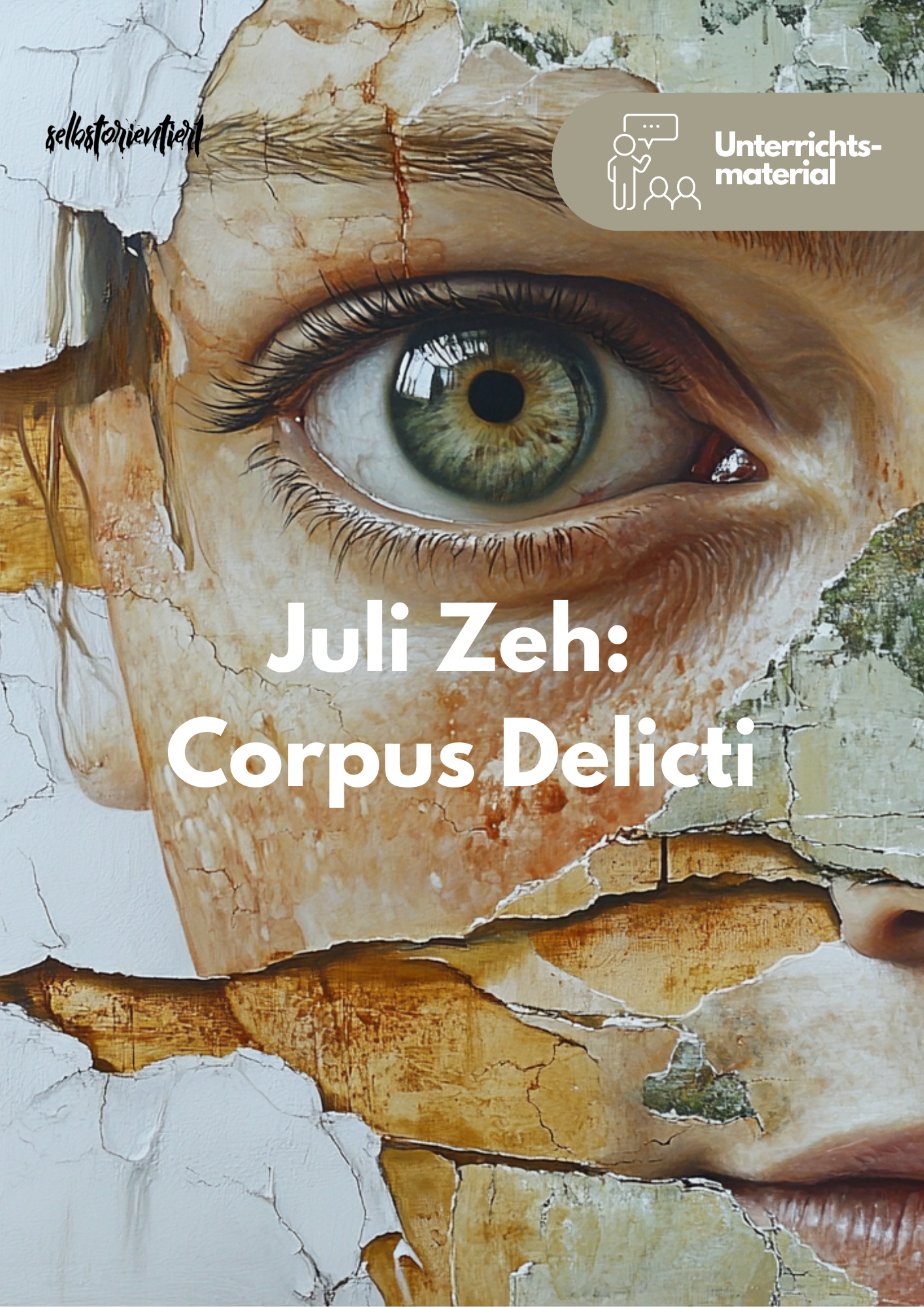 Juli Zeh: Corpus Delicti - Gegenwartsliteratur