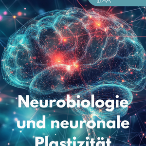 Neurobiologie und neuronalen Plastizität - Unterrichtsmaterial