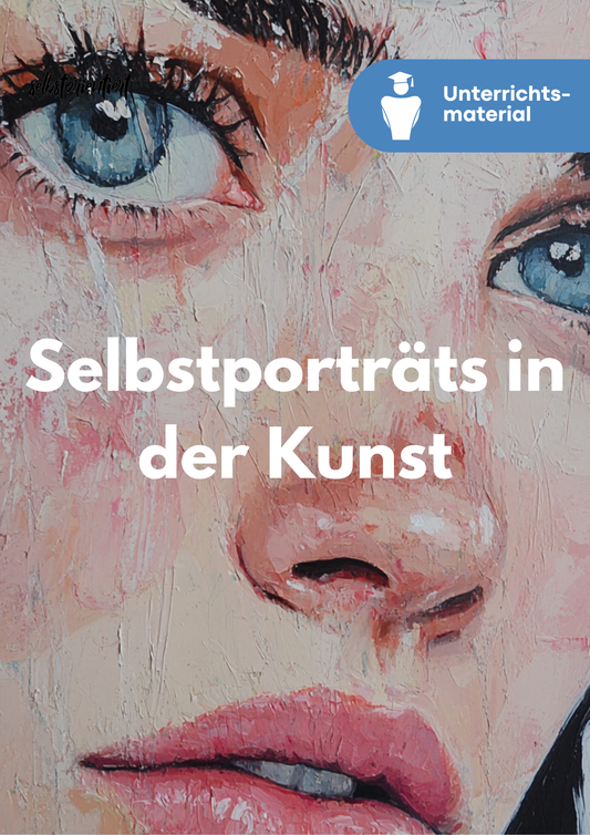 Selbstpräsentation in der Kunst - Unterrichtsreihe SEK II