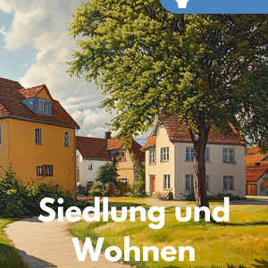 Siedlung und Wohnen - Unterrichtsreihe SEK II