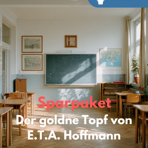 E.T.A. Hoffmann: Der goldne Topf – Unterrichtsmaterial Deutsch SEK II