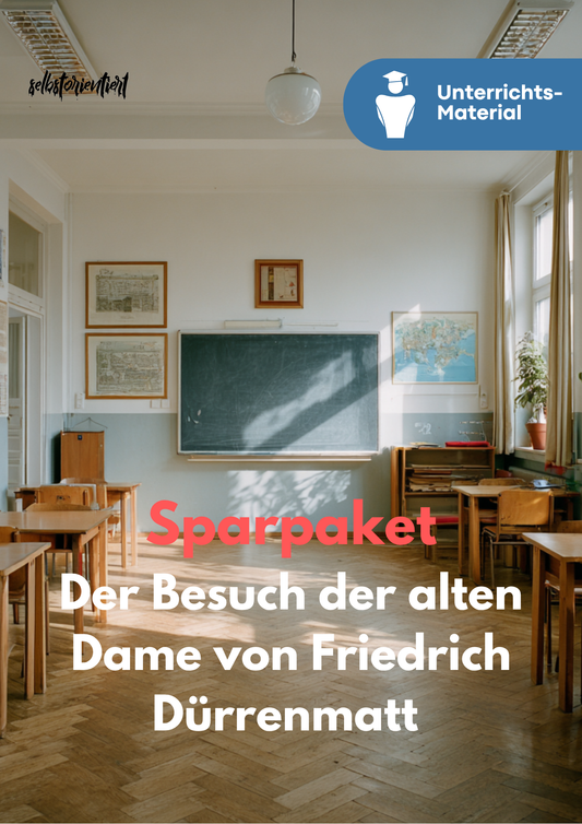 Der Besuch der alten Dame im Unterricht | Unterrichtsmaterial Deutsch SEK II