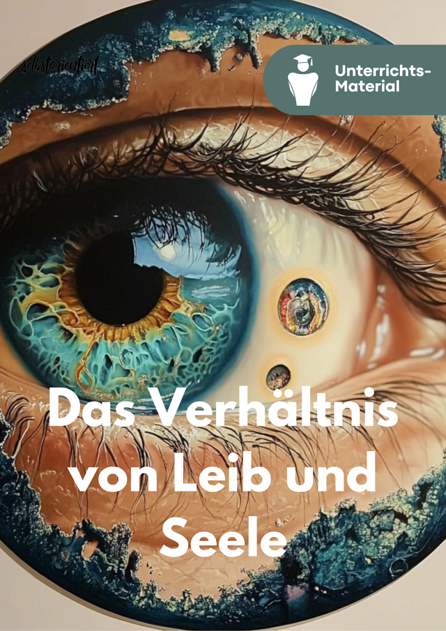 Unterrichtsreihe: Einführung in die Philosophie von Leib und Seele