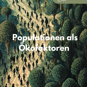 Populationen als Ökofaktoren - Unterrichtsmaterial