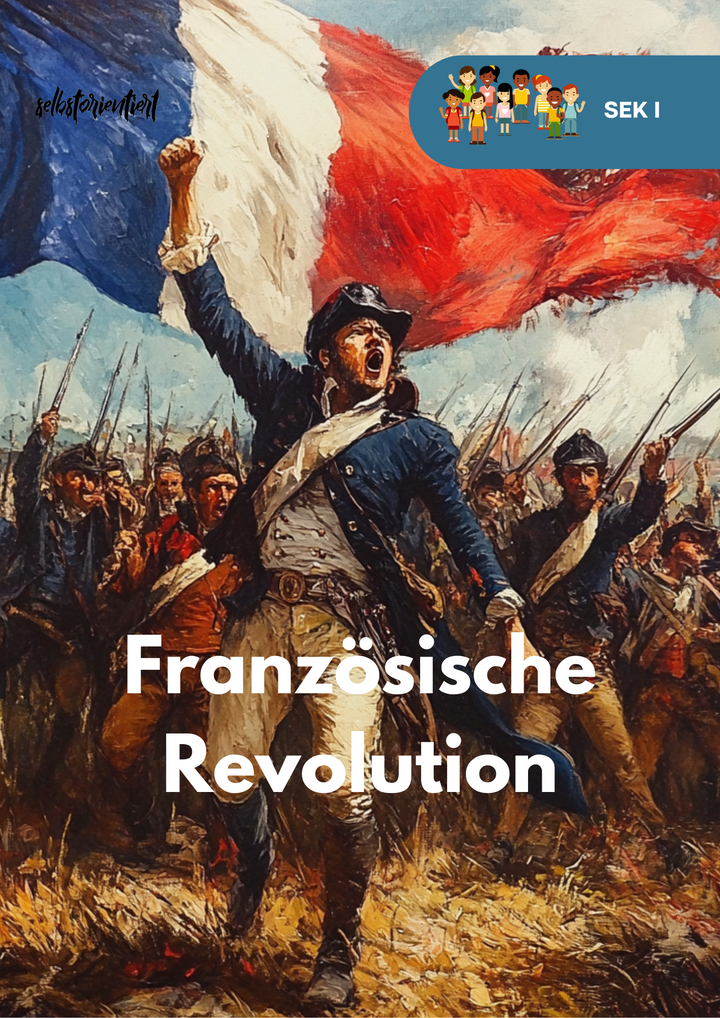 Französische Revolution – Unterrichtsreihe Geschichte Sek I, Titelbild