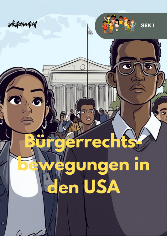 Bürgerrechtsbewegungen in den USA - Unterrichtsreihe SEK I