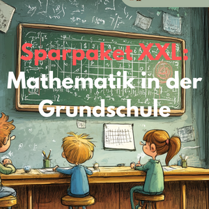 Sparpaket XXL: Mathematik Grundschule – WACHSENDES Materialpaket