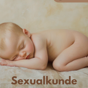 Sexualkunde - Unterrichtsreihe Sekundarstufe I