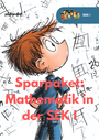 Sparpaket XXL: Mathematik SEK I (Klasse 5–9) – Wachsende Sammlung