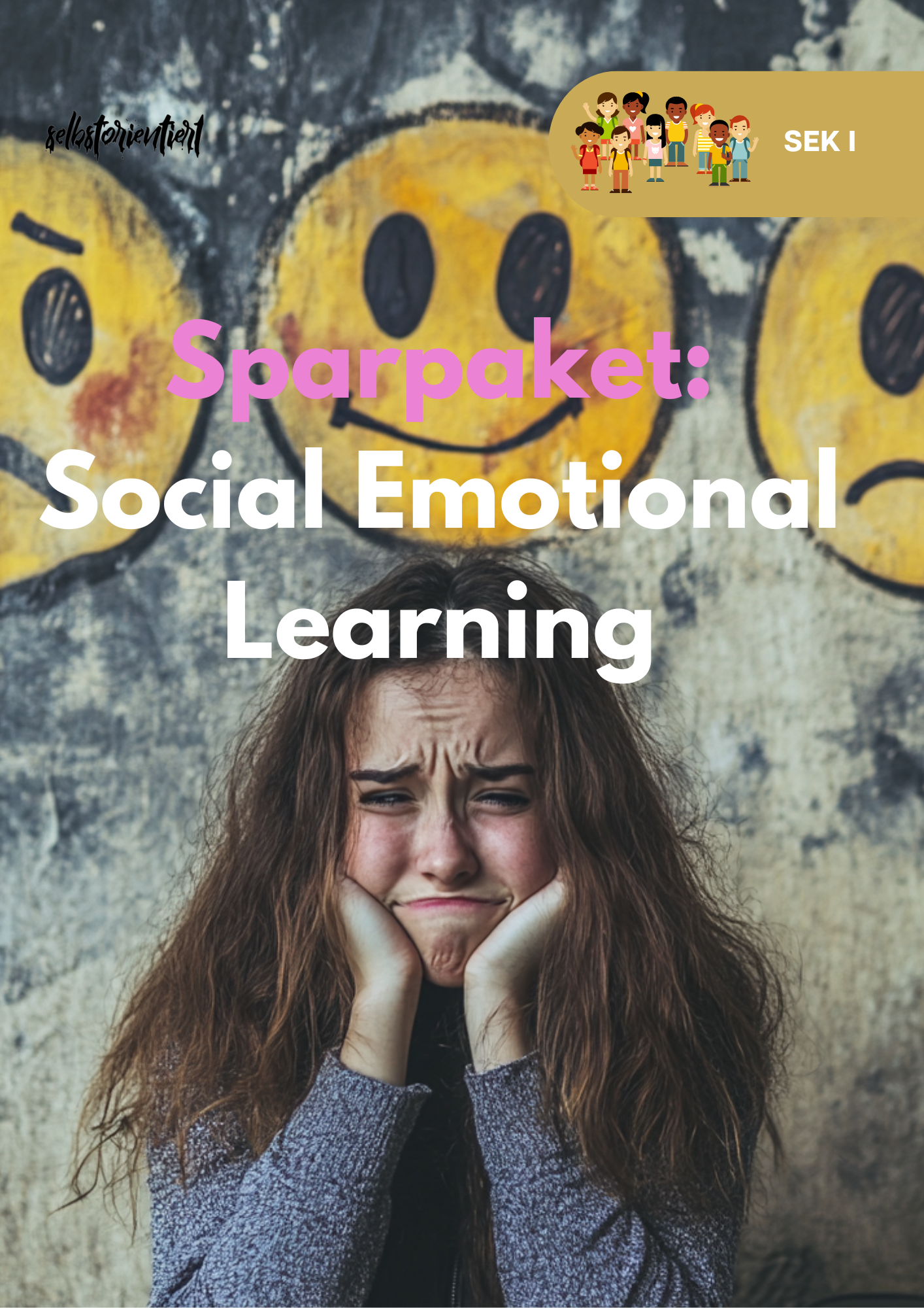 Sparpaket: Soziales Lernen (Social Emotional Learning - SEL)