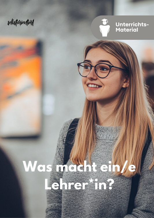 Unterrichtsreihe: Lehreralltag – Zwischen Kreidetafel und KI – Der Lehreralltag im Spiegel historischer Entwicklung