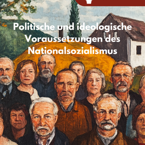 Geschichte Abitur: Politische und ideologische Voraussetzungen des Nationalsozialismus