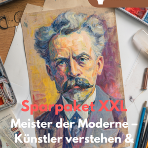 Sparpaket: Meister der Moderne – Künstler verstehen & analysieren (SEK II)