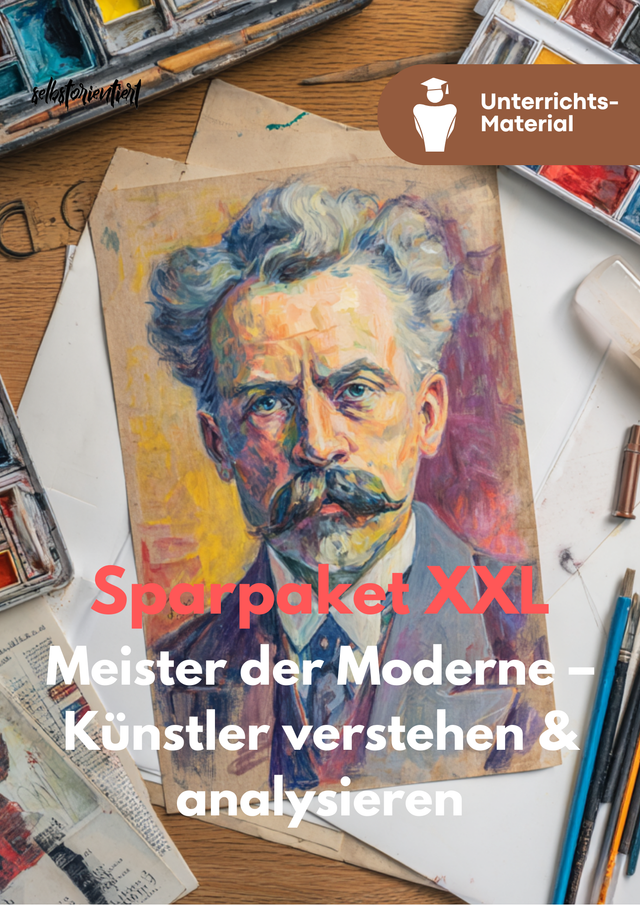 Sparpaket: Meister der Moderne – Künstler verstehen & analysieren (SEK II)