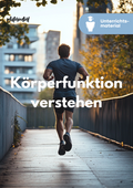 Anatomie & Stoffwechsel des Menschen - Unterrichtsreihe
