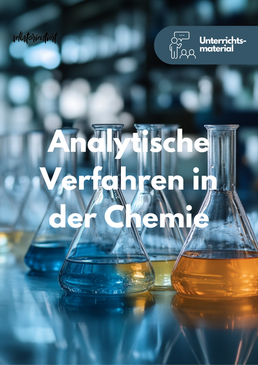 Analytische Verfahren in der Chemie - Unterrichtsmaterial