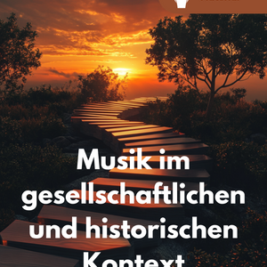Moderne Musik im Wandel – Unterrichtsmaterial für die Oberstufe: Musik, Gesellschaft & Physik