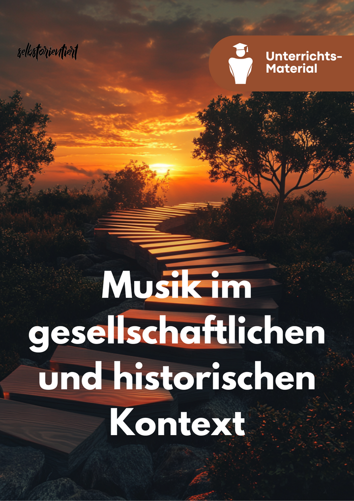 Moderne Musik im Wandel – Unterrichtsmaterial für die Oberstufe: Musik, Gesellschaft & Physik