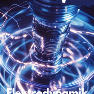 Elektrodynamik - Unterrichtsmaterial SEK II