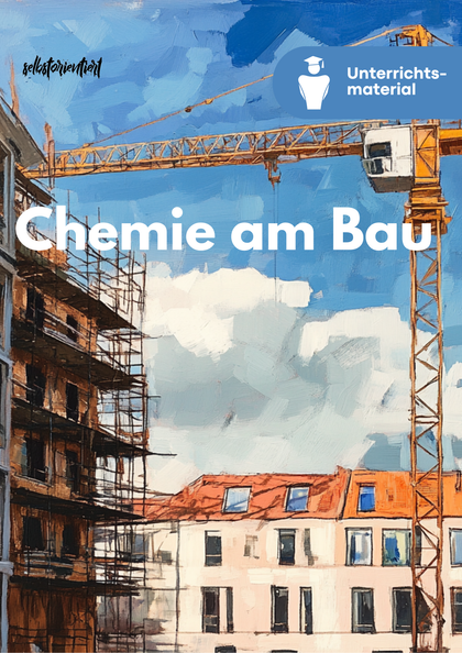 Bauwesen in Chemie | Energieeffizienz in Häusern - SEK II