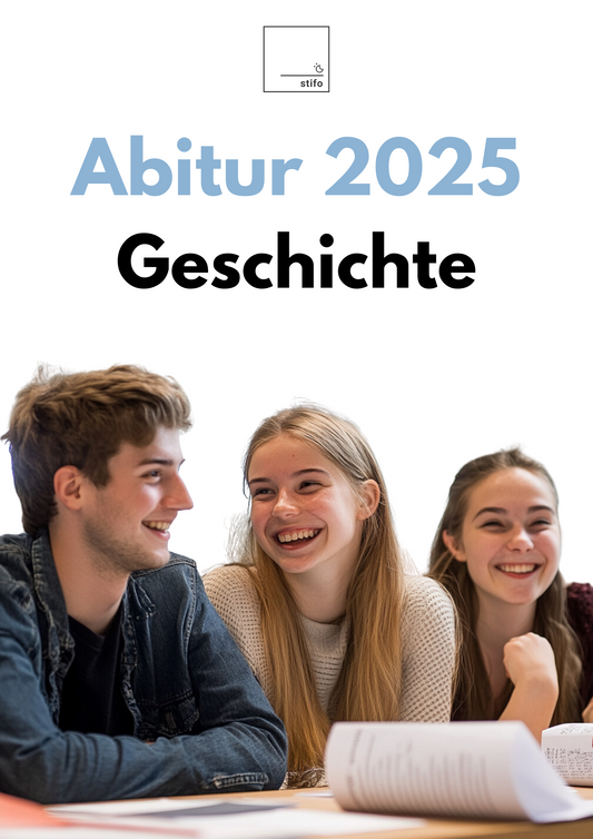 Abitur-Vorbereitung 2025: Geschichte