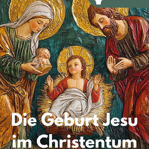 Die Geburt Jesu im Christentum - Unterrichtsmaterial für die SEK I