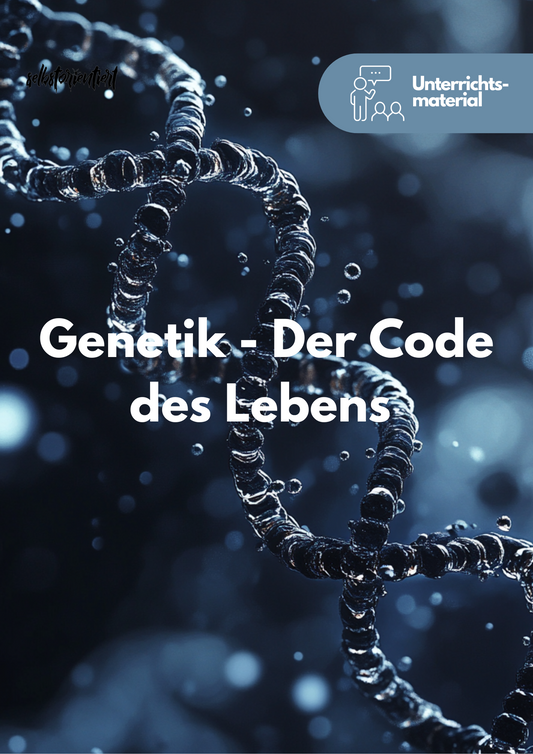 Genetik: DNA - Unterrichtsmaterial