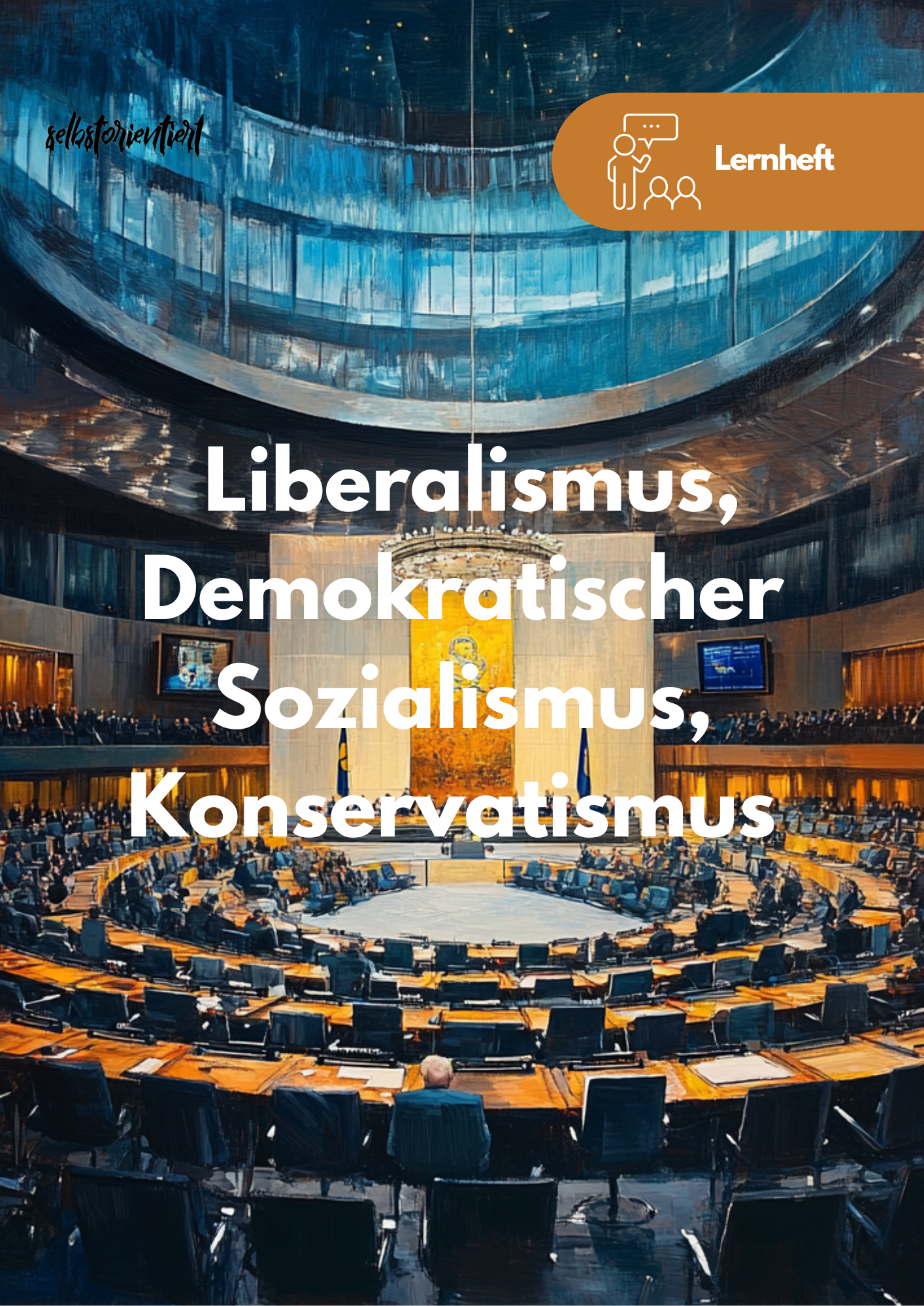 Lernheft: Demokratischen Sozialismus und Konservatismus