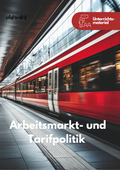 Arbeitsmarkt- und Tarifpolitik in Deutschland und Europa