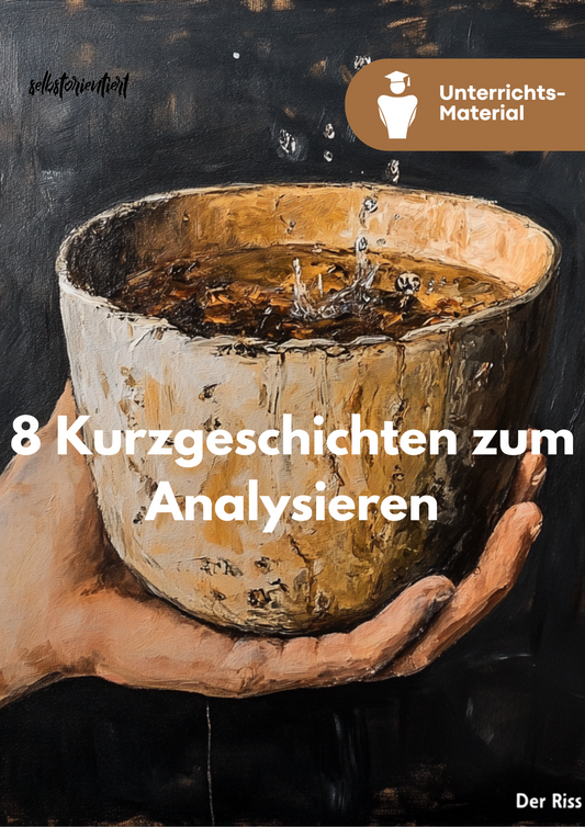 Unterrichtsreihe: 8 Kurzgeschichten für die Oberstufe – Analyse & Kontext