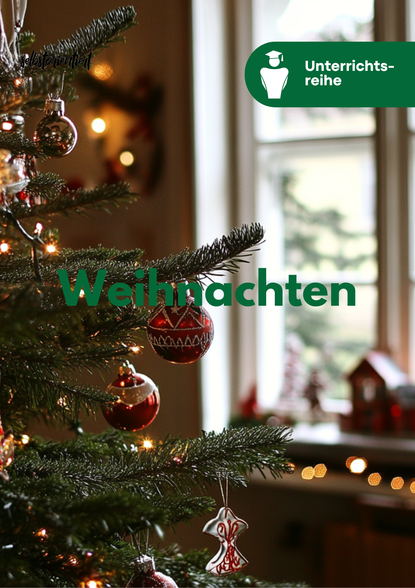 Weihnachten - Unterrichtsmaterial für die SEK I