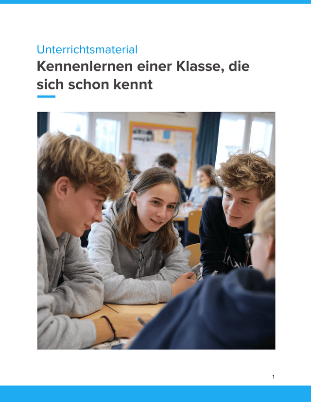 Kennenlernen einer Klasse, die sich schon kennt Unterrichtsmaterial Soziales Lernen SEK I