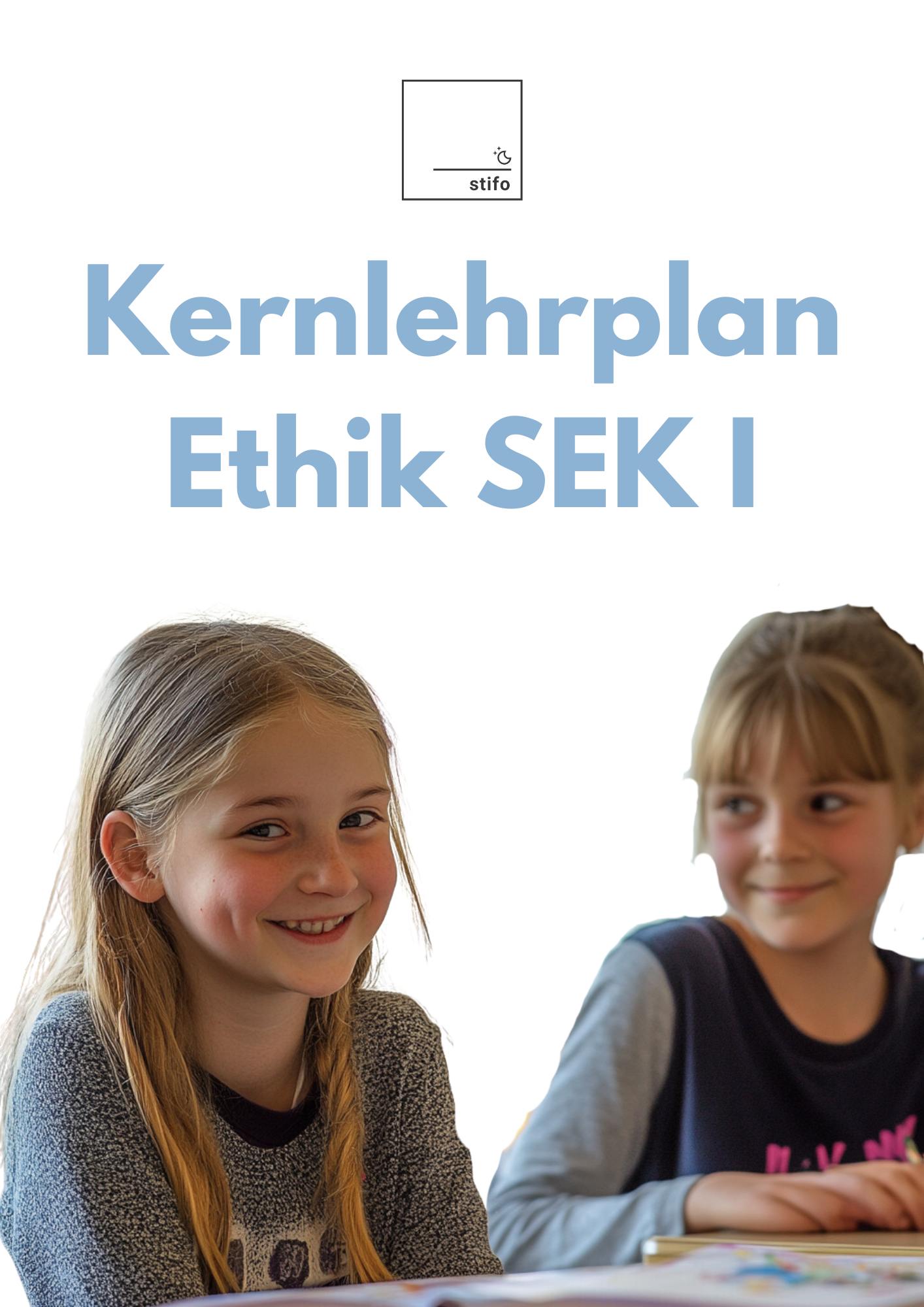 Kernlehrplan Ethik, Normen & Werte in der Sekundarstufe I