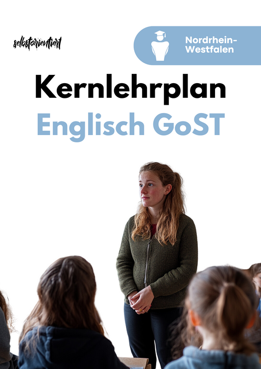 Kernlehrplan Englisch in der GoST - Nordrhein-Westfalen | Grund- & Leistungskurs