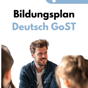 Bildungsplan Deutsch in der GoST - Baden-Württemberg