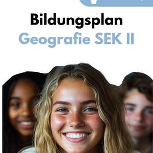 Bildungsplan Geographie in der gymnasialen Oberstufe in Baden-Württemberg