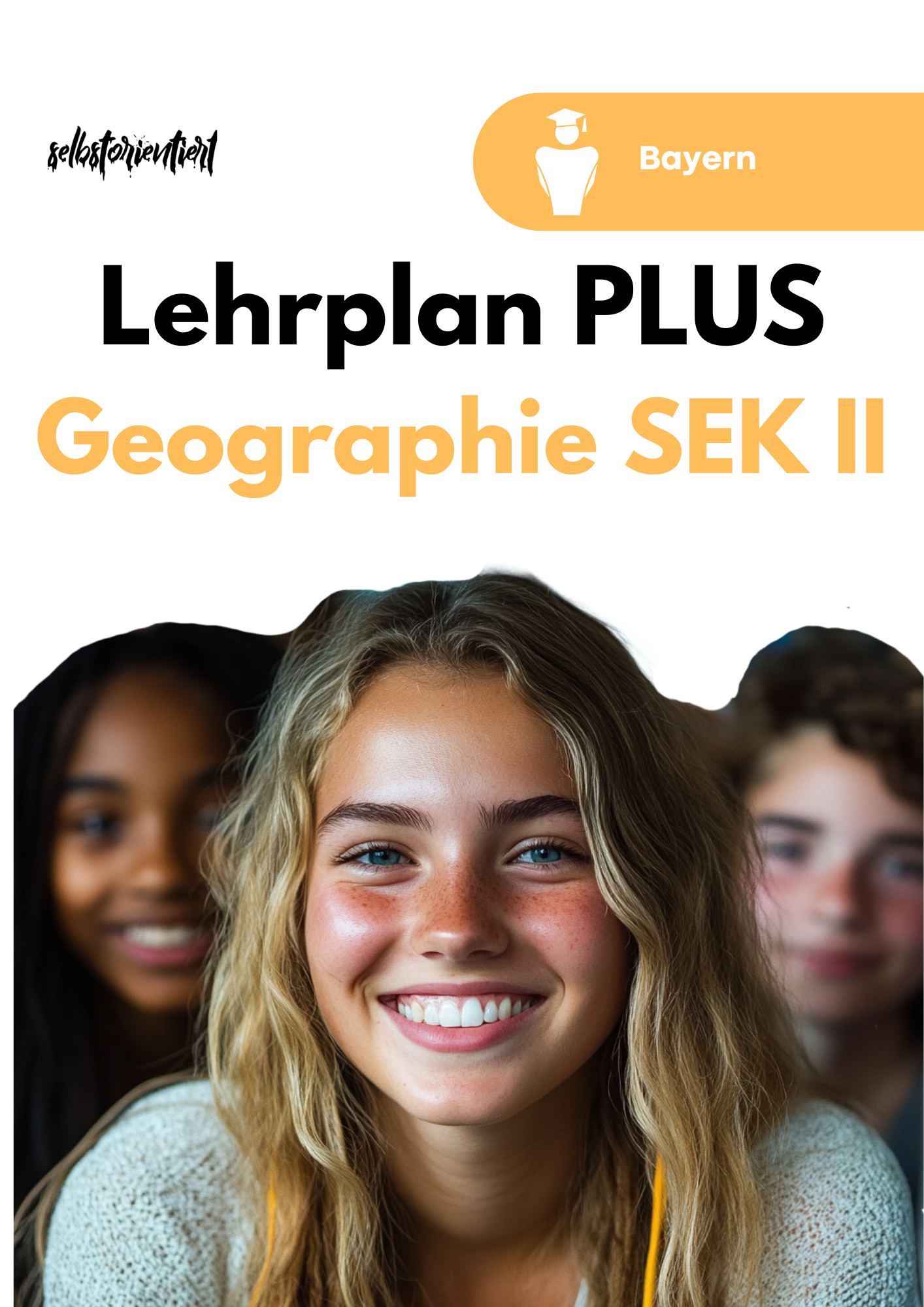 Lehrplan PLUS Geographie in der SEK II - Bayern