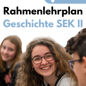 Rahmenlehrplan Geschichte in der Sekundarstufe II - Berlin