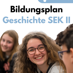 Bildungsplan Geschichte in der GoST - Baden-Württemberg