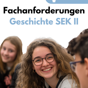 Fachanforderungen Geschichte in der SEK II - Schleswig-Holstein