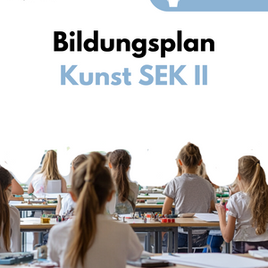 Bildungsplan Kunst in der GoST - Hamburg