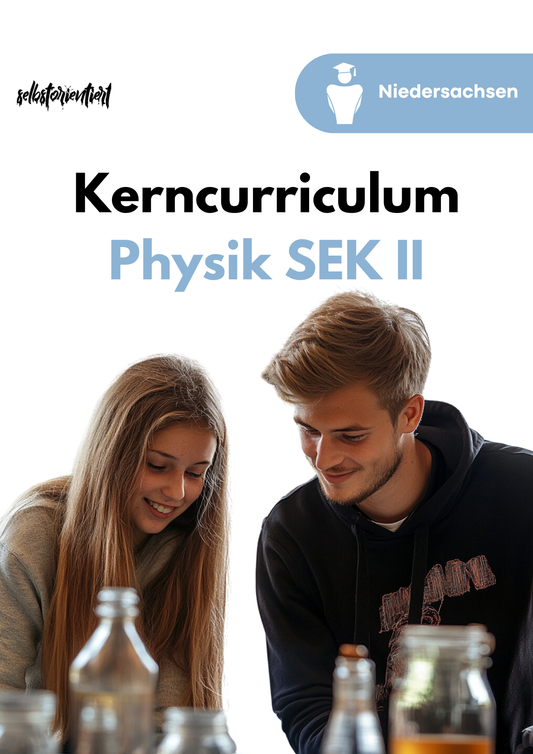 Kerncurriculum Niedersachen im Fach Physik - SEK II