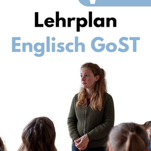 Lehrplan Englisch in der gymnasialen Oberstufe (GoST) in Rheinland-Pfalz