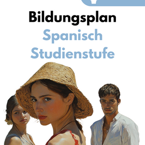 Bildungsplan Spanisch in der Studienstufe - Hamburg